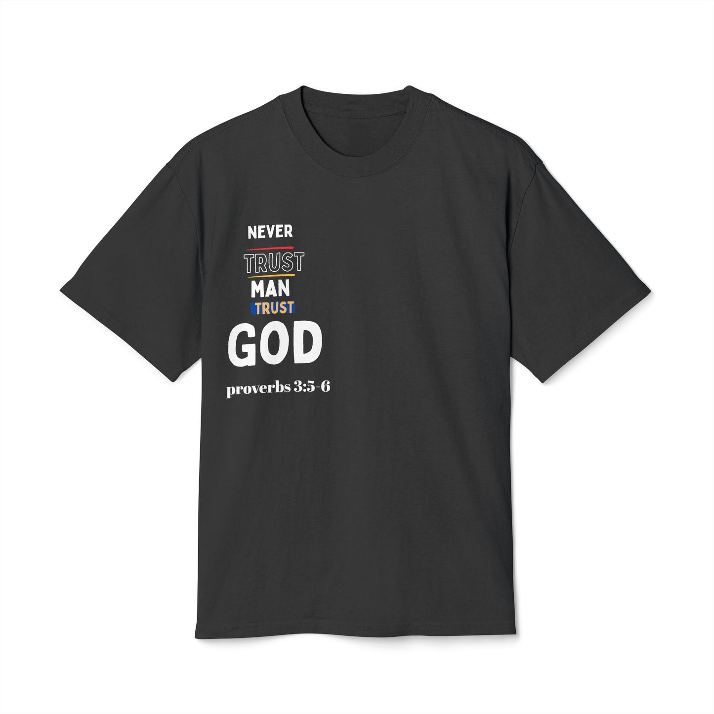 Trust God T-Shirt