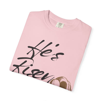 He’s Risen Shirt  (Matthew 28:6)