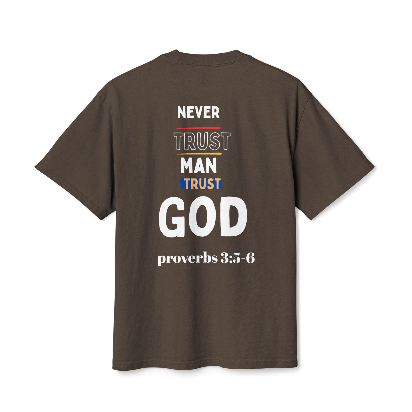 Trust God T-Shirt