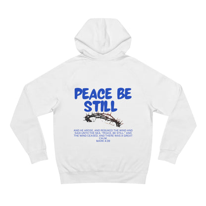 Peace Be Still Hoodie