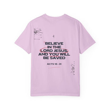 Believe in the Lord Jesus T-Shirt — Acts 16:31