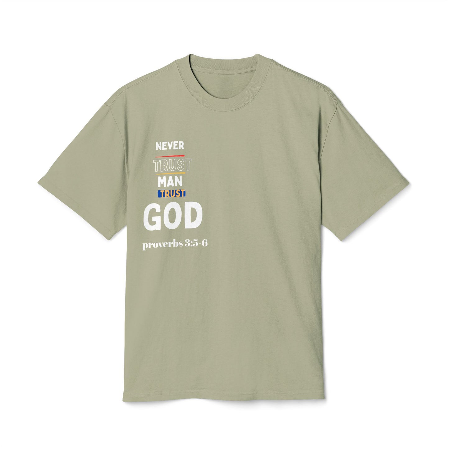 Trust God T-Shirt
