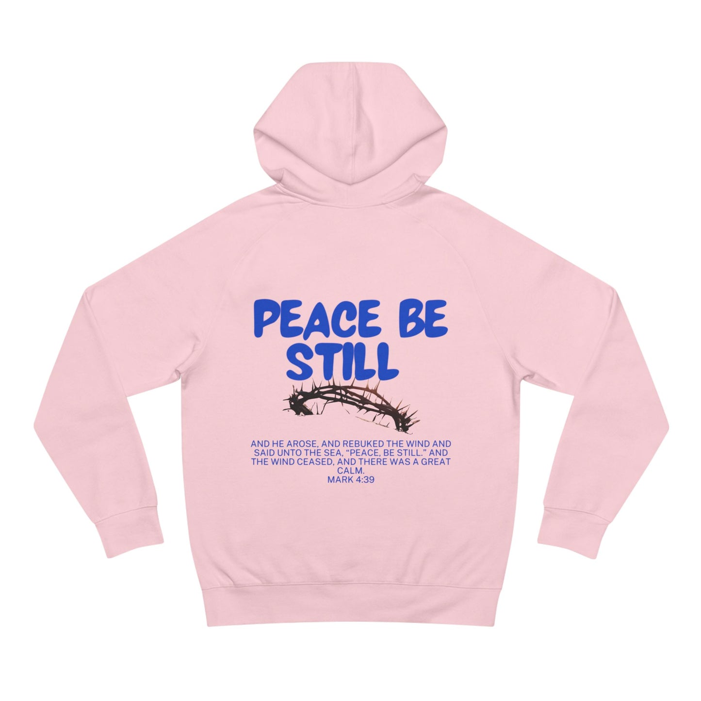 Peace Be Still Hoodie