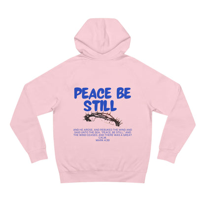 Peace Be Still Hoodie