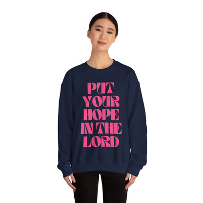 Put Your Hope In The Lord - Shirt