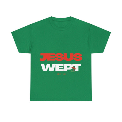 Jesus Wept T‑Shirt —  (John 11:35)