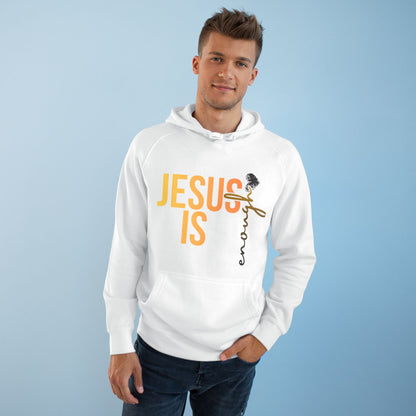Jesus Is Enough Hoodie