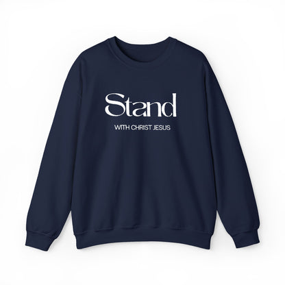 Stand With Christ  Sweatshirt
