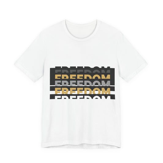 FREEDOM  Tee