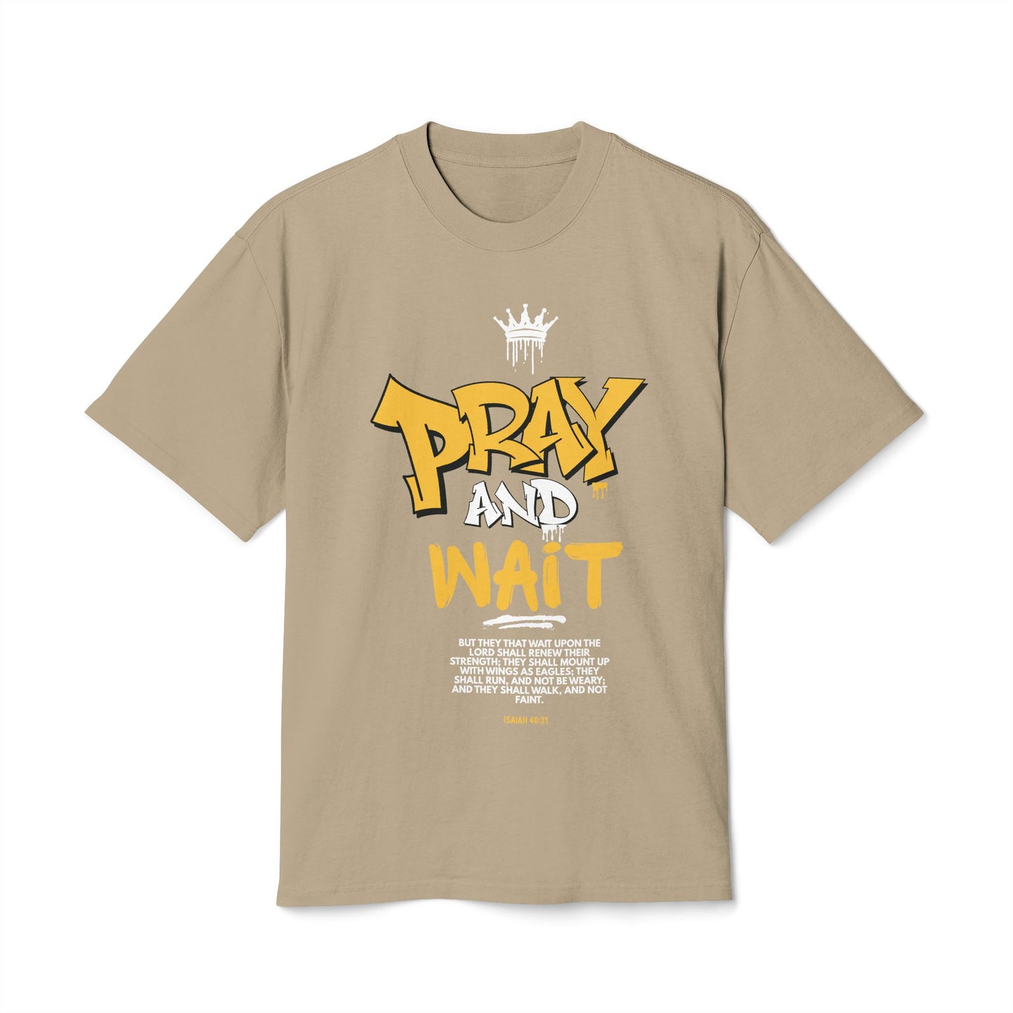 Pray and Wait Graphic Shirt