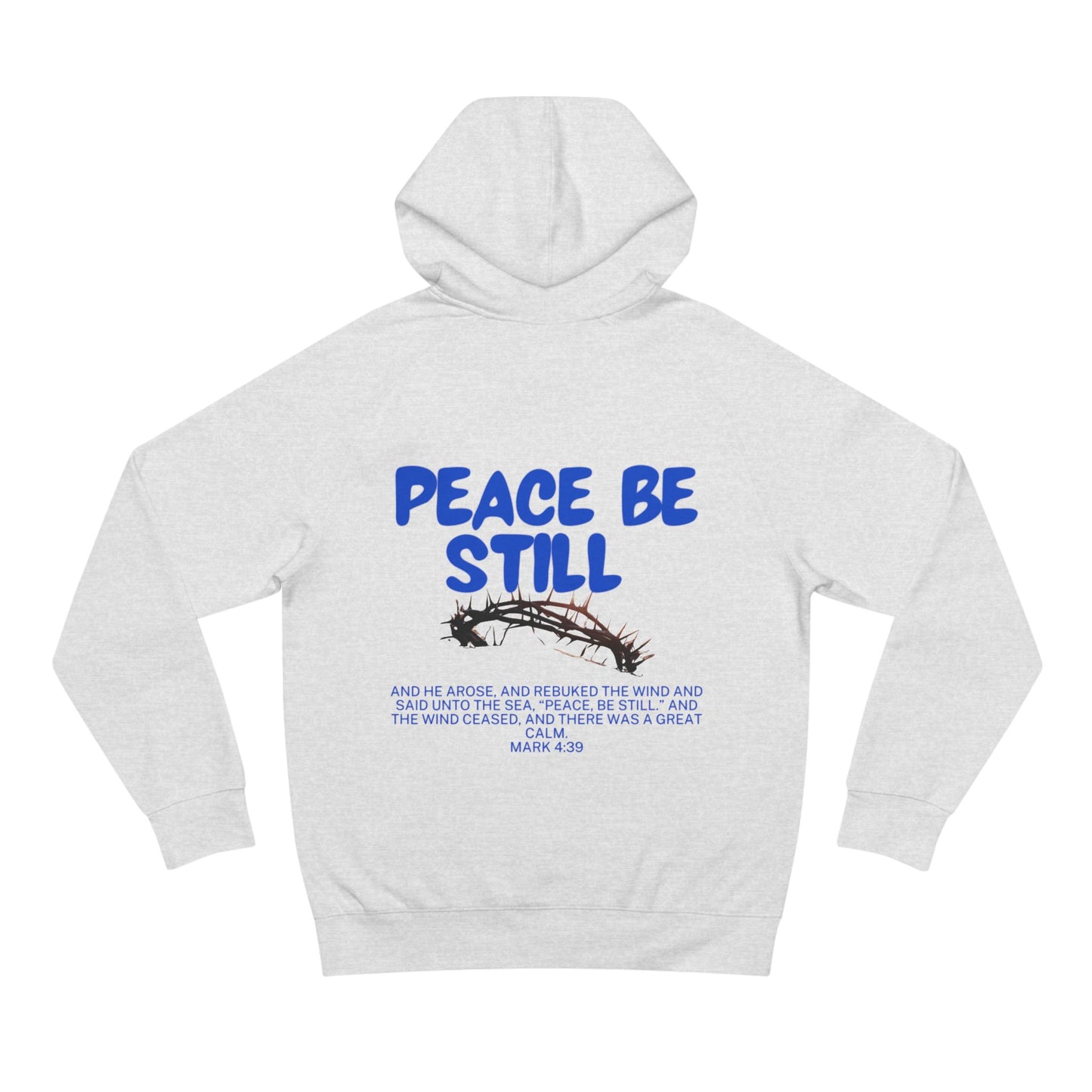 Peace Be Still Hoodie