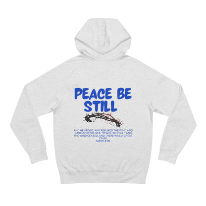 Peace Be Still Hoodie