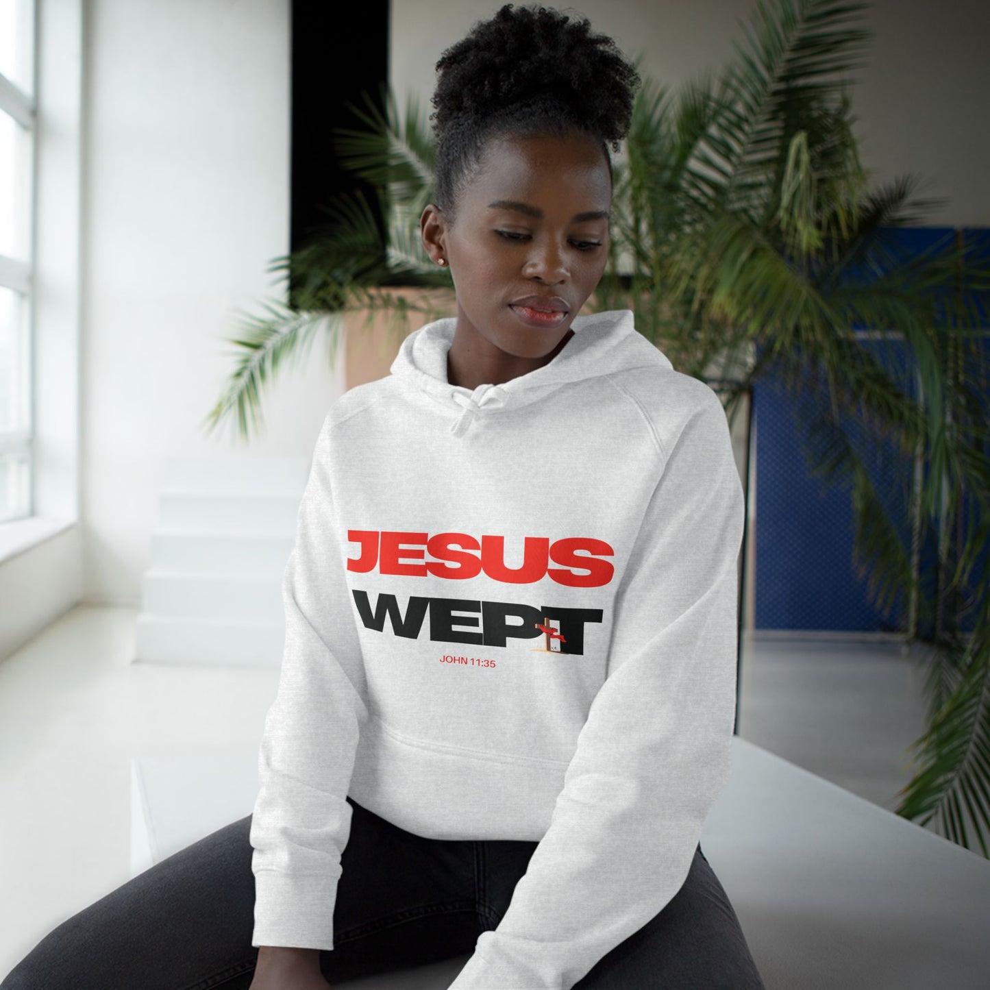 Jesus Wept Hoodie — (John 11:35)