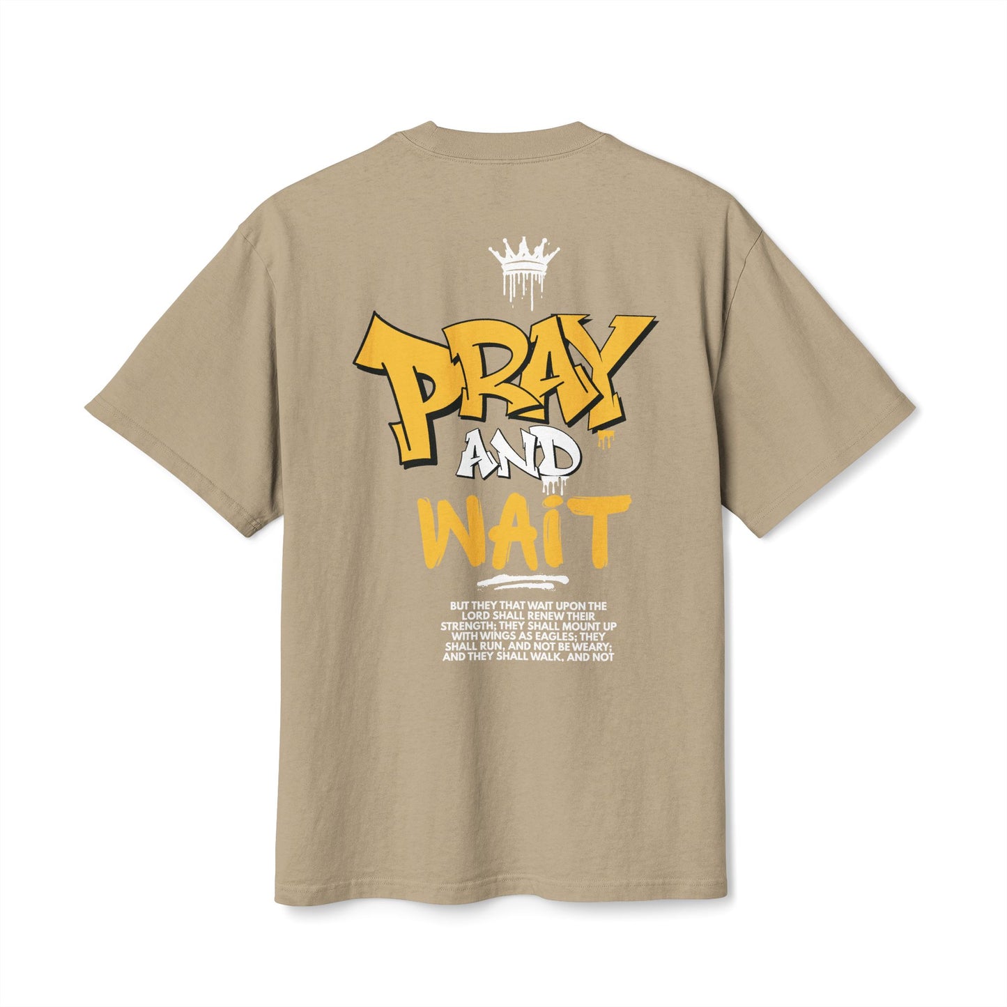 Pray and Wait Graphic Shirt