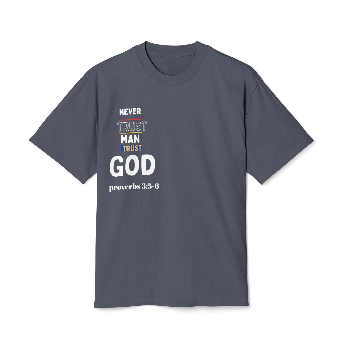 Trust God T-Shirt