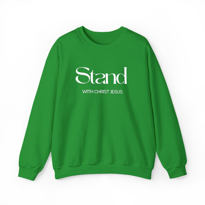 Stand With Christ  Sweatshirt