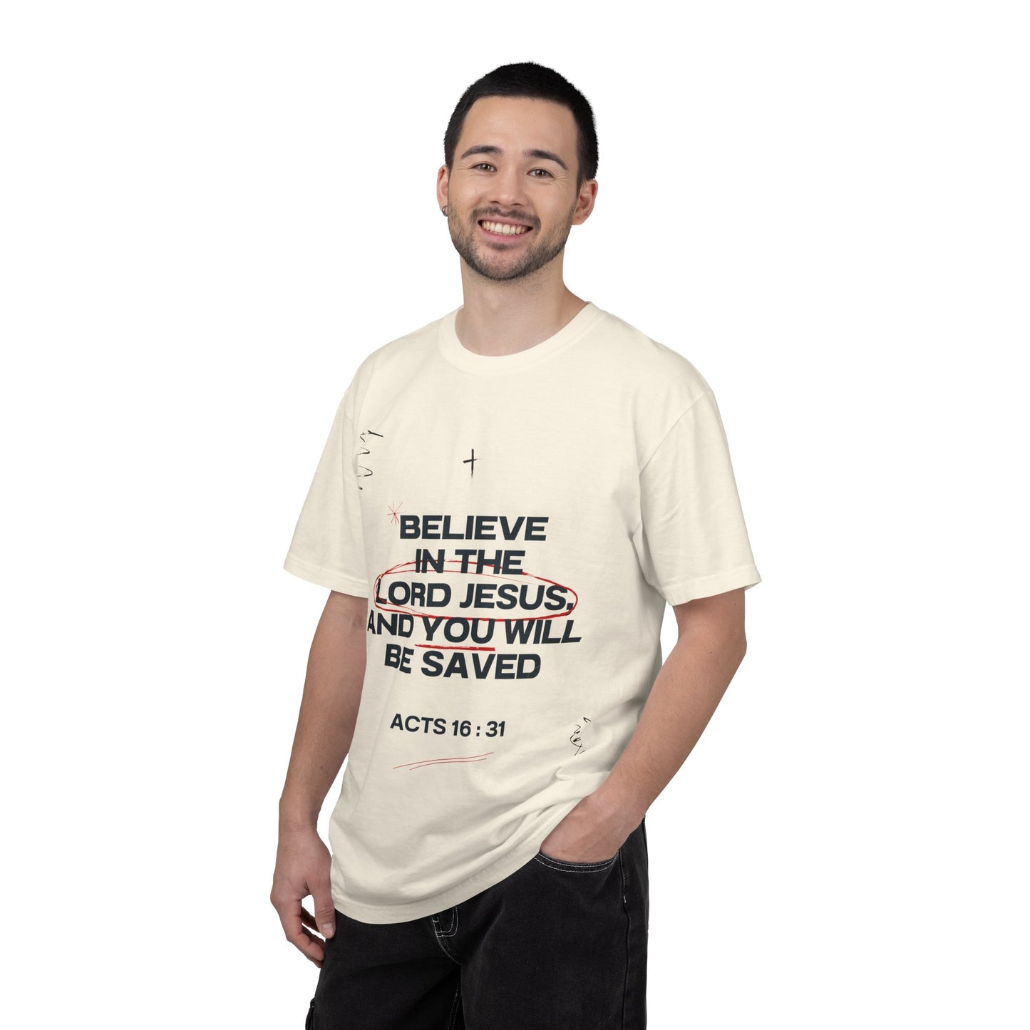 Believe in the Lord Jesus T-Shirt — Acts 16:31