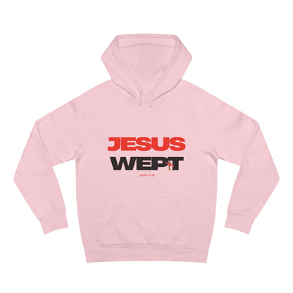 Jesus Wept Hoodie — (John 11:35)