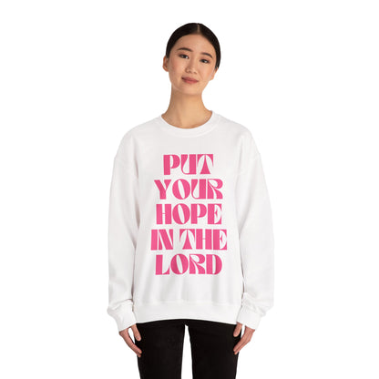 Put Your Hope In The Lord - Shirt