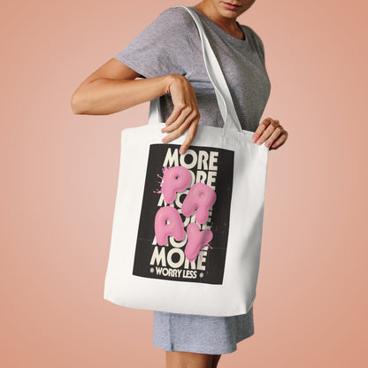 Pray More , Worry Less- Tote Bag