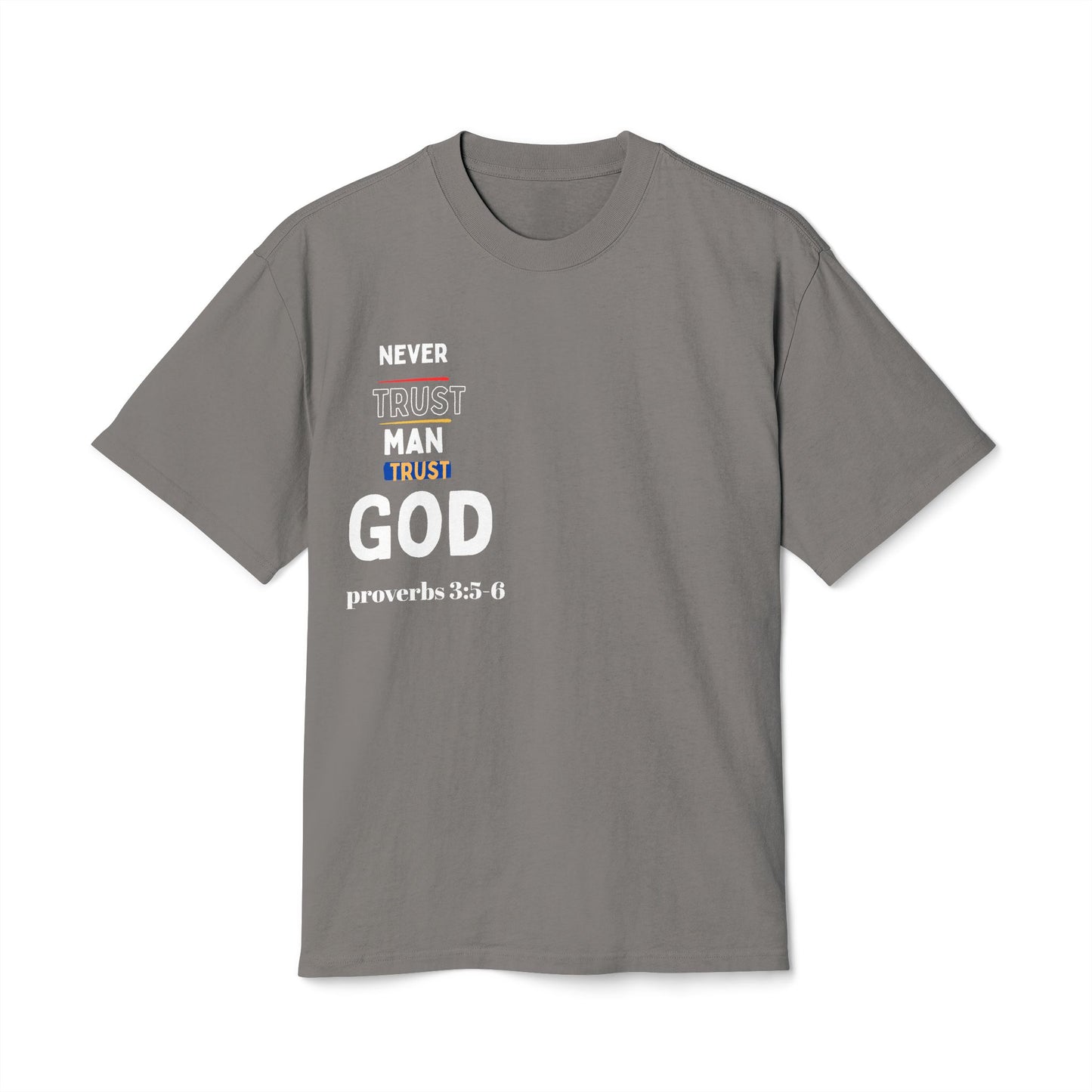 Trust God T-Shirt