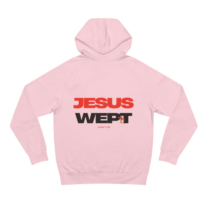 Jesus Wept Hoodie — (John 11:35)