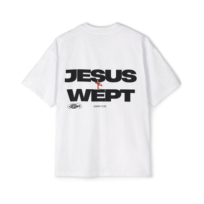 Jesus Wept  (John 11:35) Tees
