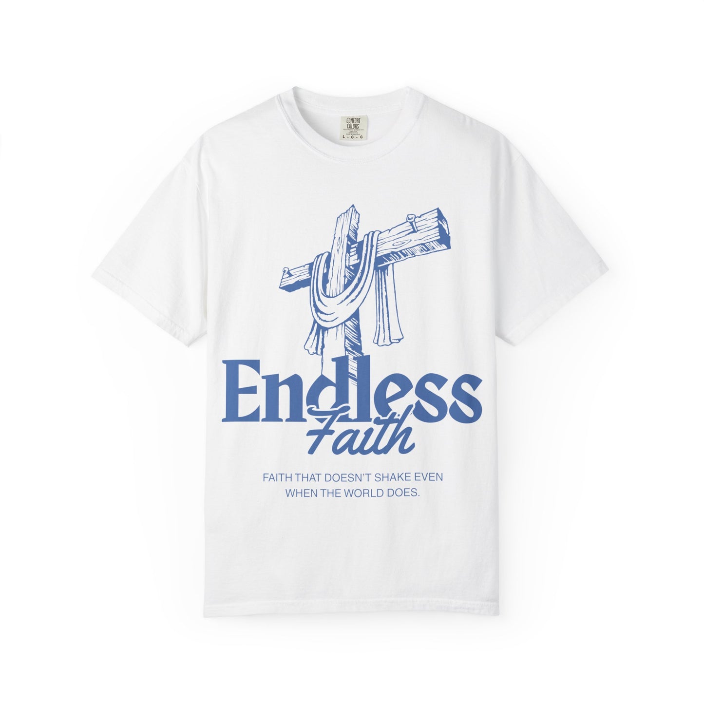 Endless Faith T-Shirt