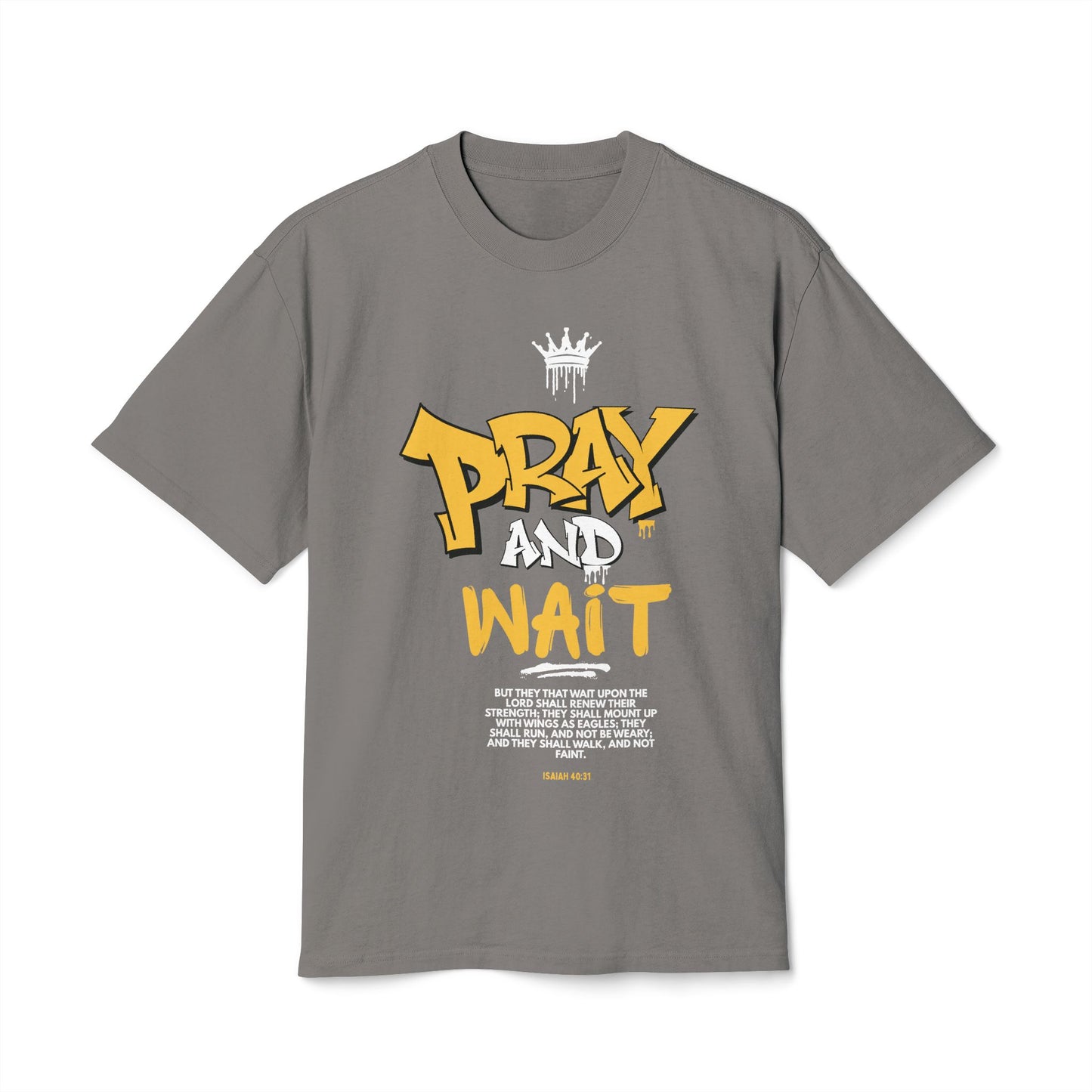 Pray and Wait Graphic Shirt