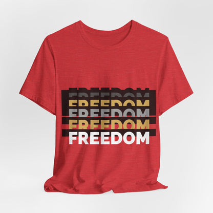 FREEDOM  Tee