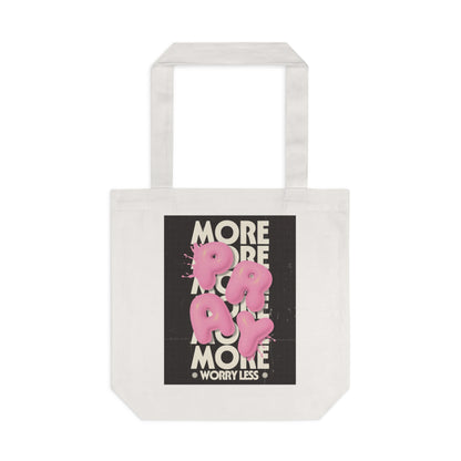 Pray More , Worry Less- Tote Bag