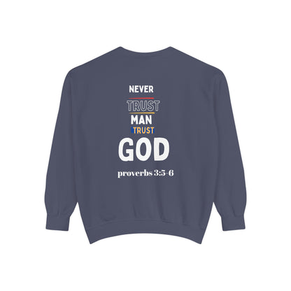 Trust in God sweatshirt