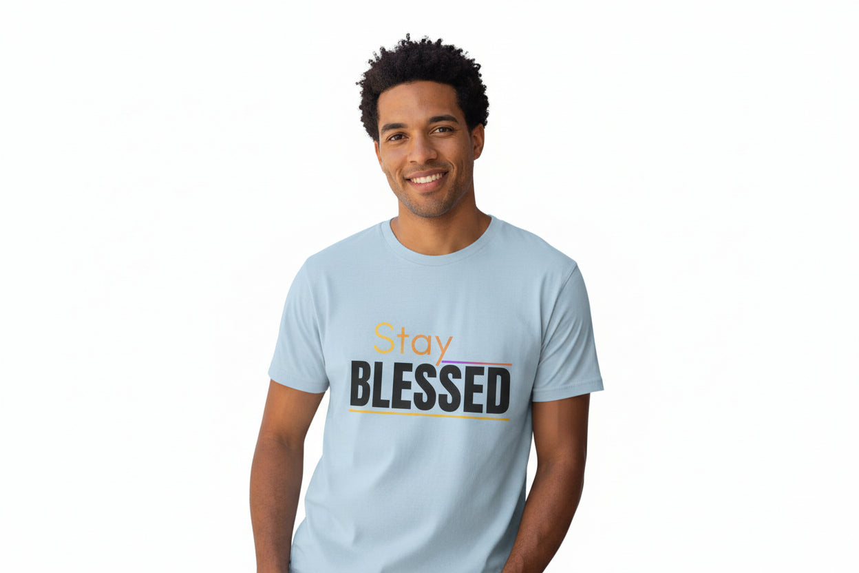 Stay Blessed T-Shirt