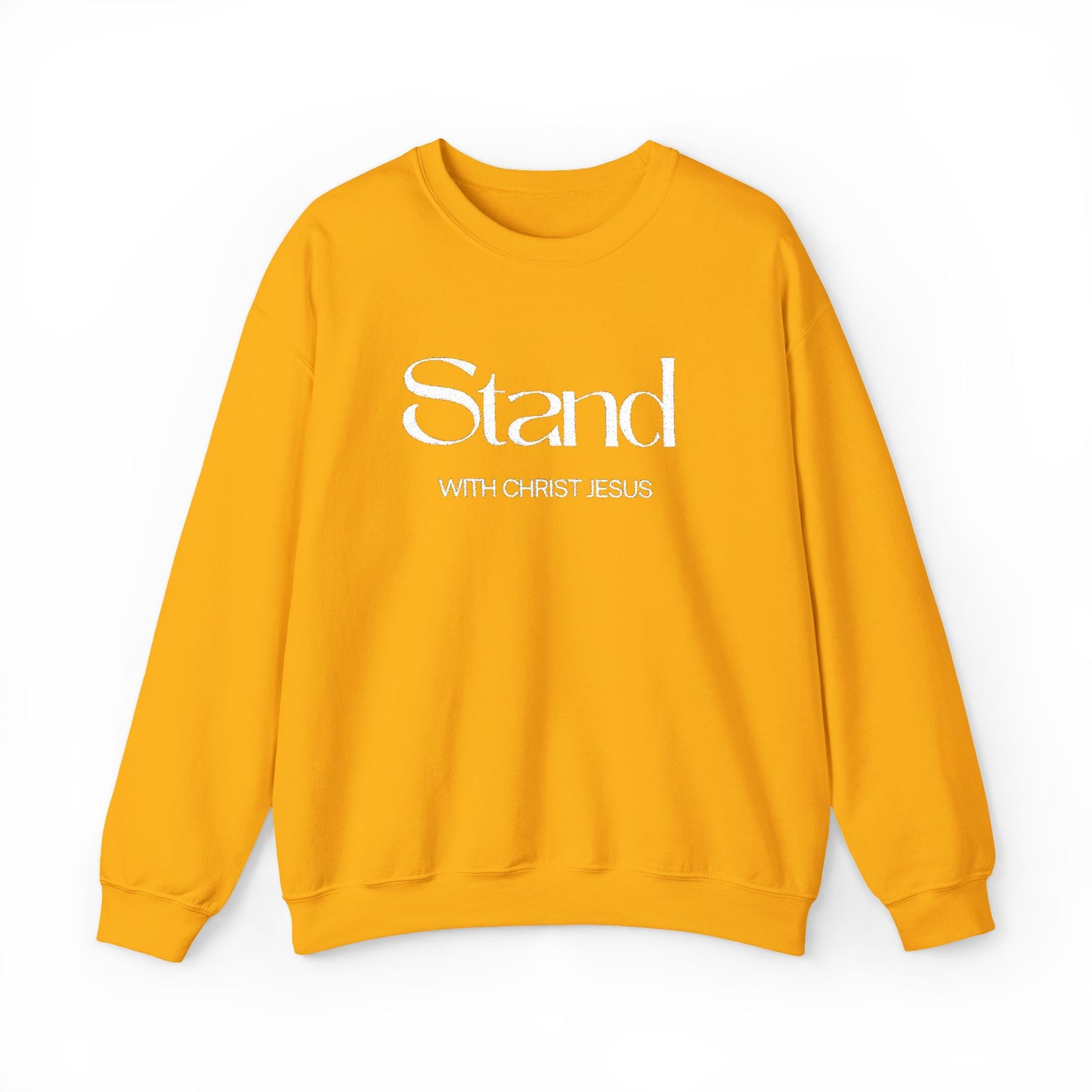 Stand With Christ  Sweatshirt