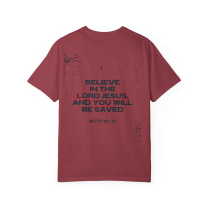 Believe in the Lord Jesus T-Shirt — Acts 16:31