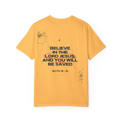 Believe in the Lord Jesus T-Shirt — Acts 16:31