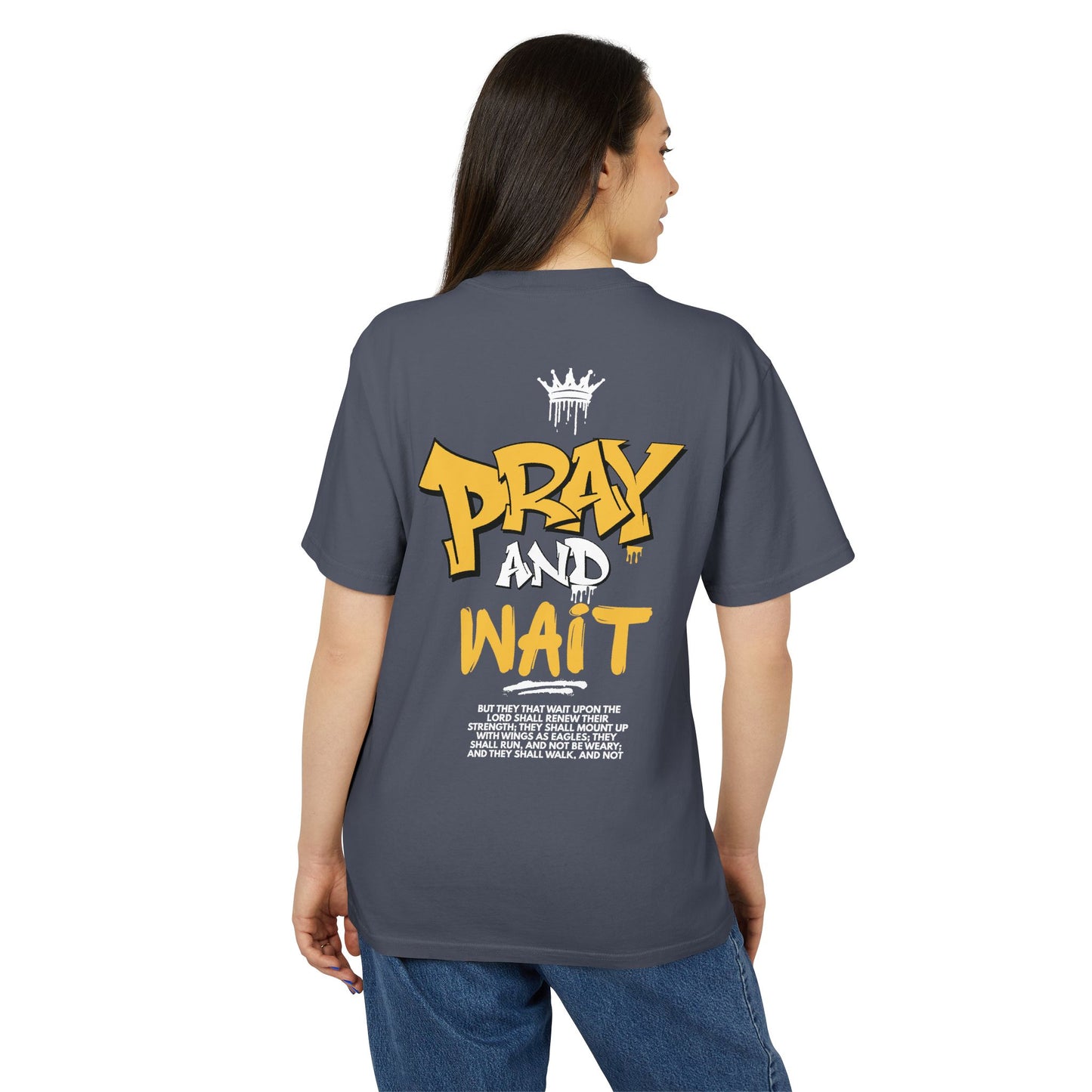 Pray and Wait Graphic Shirt
