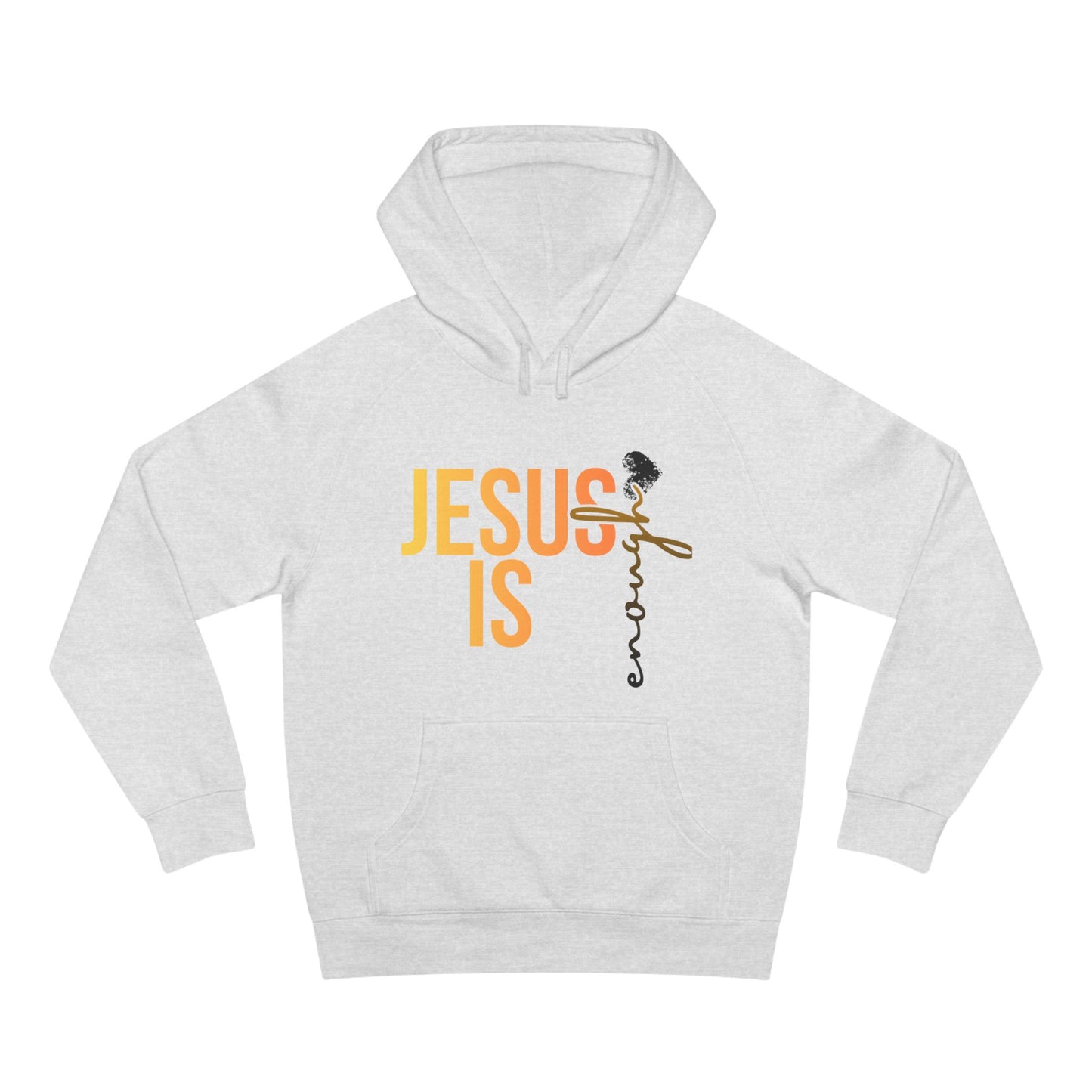 Jesus Is Enough Hoodie