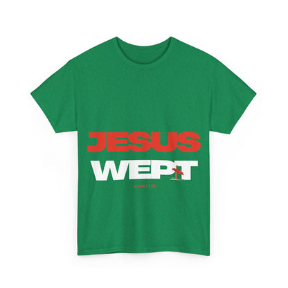Jesus Wept T‑Shirt —  (John 11:35)