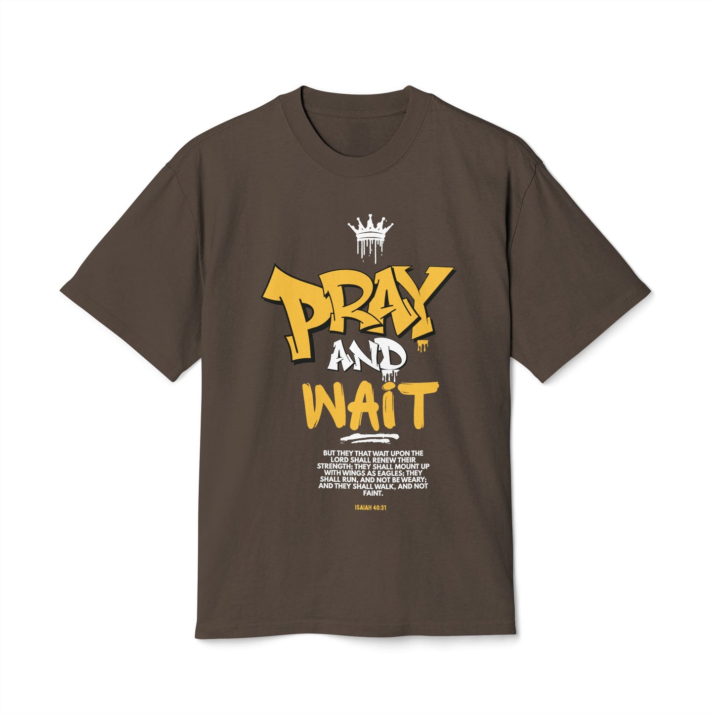Pray and Wait Graphic Shirt