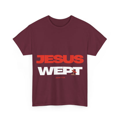 Jesus Wept T‑Shirt —  (John 11:35)