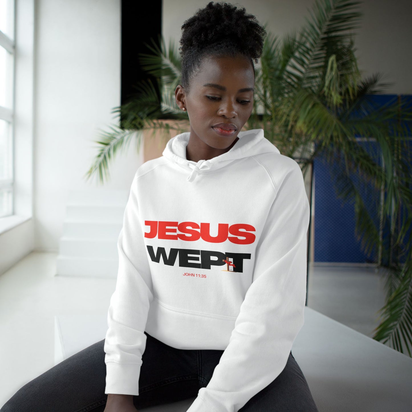 Jesus Wept Hoodie — (John 11:35)