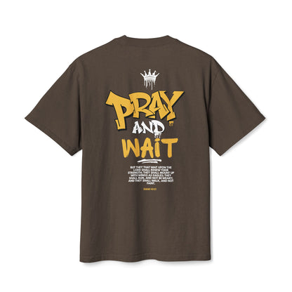 Pray and Wait  t-shirt