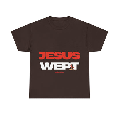 Jesus Wept T‑Shirt —  (John 11:35)