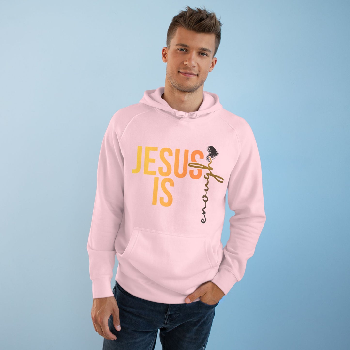 Jesus Is Enough Hoodie
