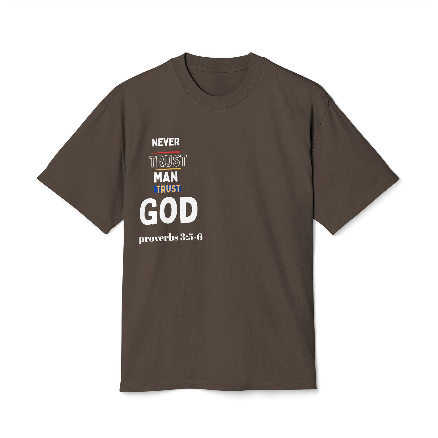 Trust God T-Shirt