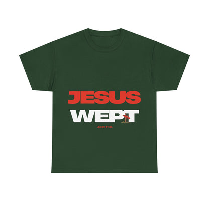 Jesus Wept T‑Shirt —  (John 11:35)